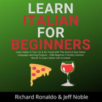 Learn_Italian_For_Beginners__Learn_Italian_in_Your_Car___for_Travel_with_This_Quick___Easy_Italia